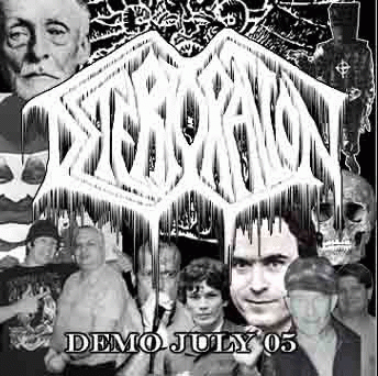 Deterioration : July Demo '05